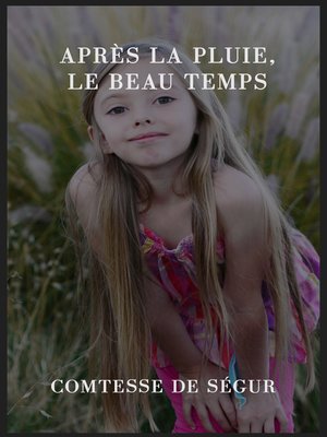 cover image of Après la pluie, le beau temps